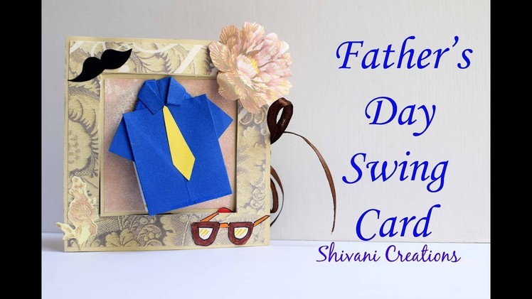 Father's Day Swing Card. Handmade Card for Father's Day