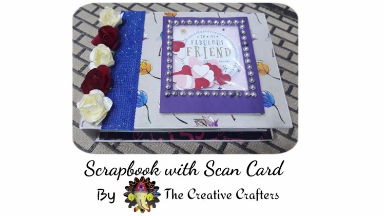Scrapbook with Scan Card.Handmade Album by The creative crafters