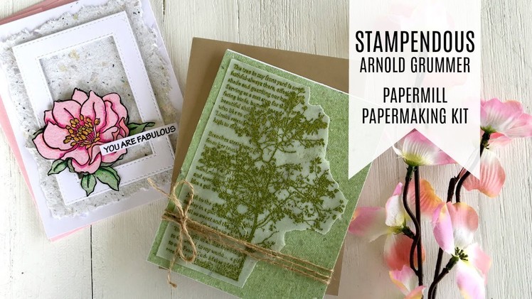 Stampendous & Arnold Grummer's. Earth Day Blog Hop. Creating Handmade Paper