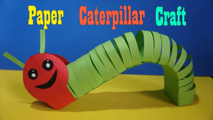 3D Paper Caterpillar Craft Craft for Kids || How to make  3D Paper Caterpillar