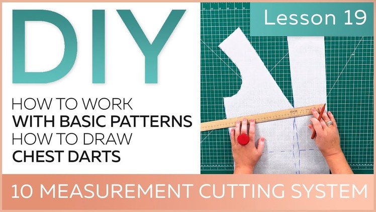 DIY: How to work with basic patterns.10 measurement cutting system. How to draw chest darts.