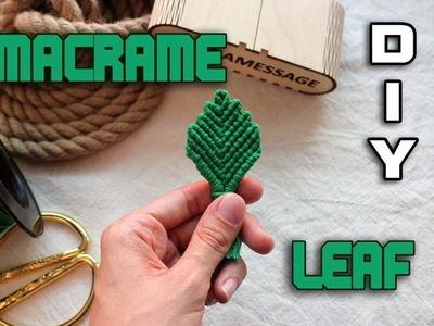 DIY Macrame Flower | Macrame tutorial | leaf