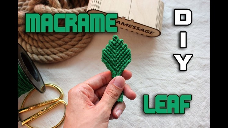 DIY Macrame Flower | Macrame tutorial | leaf