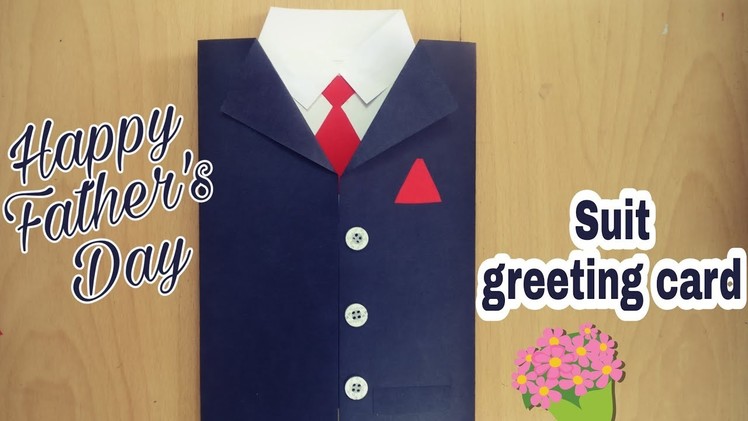 How To Make Suit Greeting Card | DIY | Handmade Greeting Cards | Birthday.Fathers Day Greeting Card