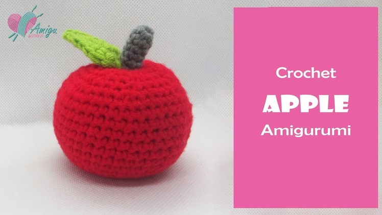 DIY Fruit Amigurumi | How to crochet an APPLE amigurumi  | AmiguWorld