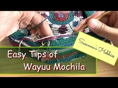 Easy Tips(お悩み解決)♡Wayuu Mochila Bag Crochet Beginners Tutorial 初めてのワユー巾着バッグかぎ針編み スザンナのホビー