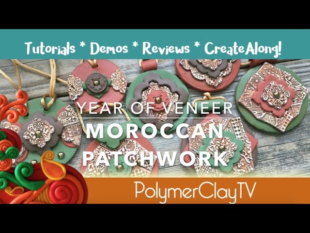 How to Create a Moroccan Patchwork Polymer Clay Veneer
