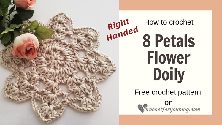 How to Crochet 8 Petals Flower Doily Right Handed Tutorial