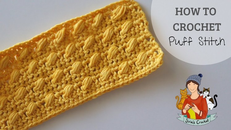 How To Crochet The Puff Stitch
