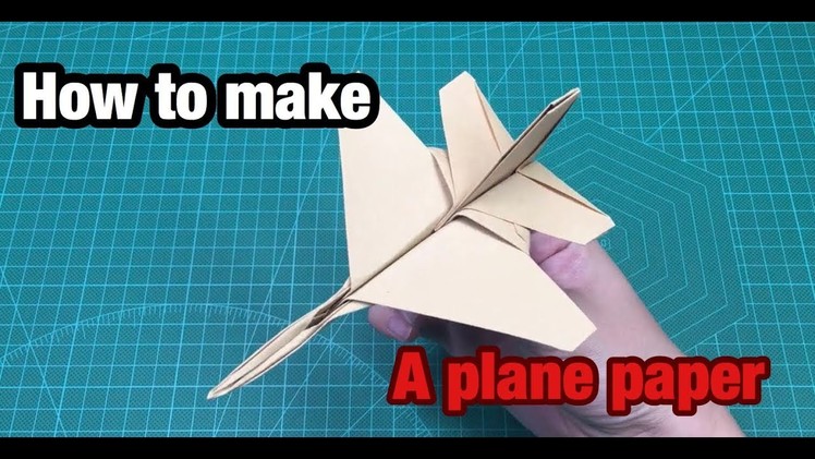 How to make a plane paper - So amazing - [Mon Men House]