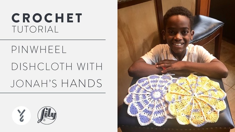 Quick And Easy Crochet Pinwheel Dishcloth With Jonah’s Hands | Free Pattern Tutorial