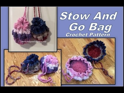 Stow And Go Bag Crochet Pattern