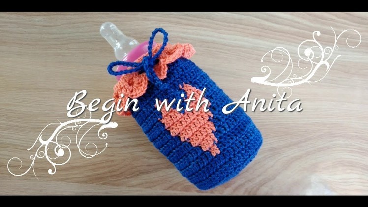 Tutorial 64- requested crochet video. milk bottle cover. bottle warmer