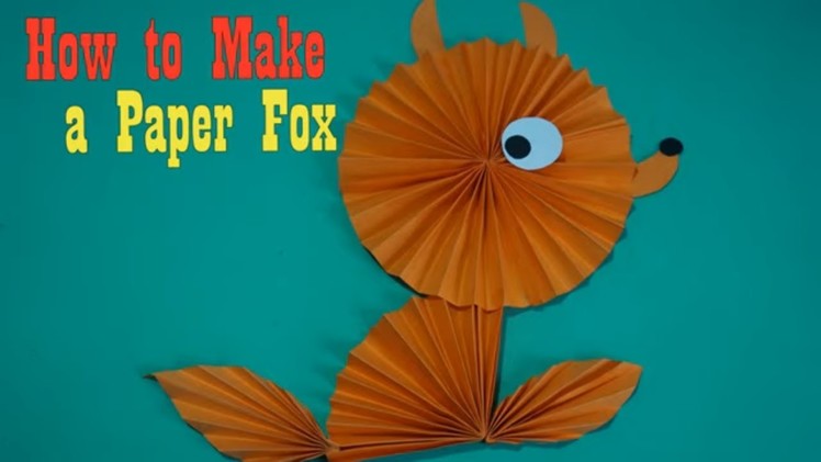 Diy easy paper Paper Fox craft ideas || Paper Fox Crafts For Kids
