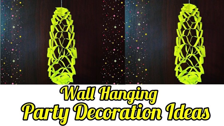 Diy Party Decoration Ideas | wall Decoration Ideas | Paper Wall Hanging | sweety trendzzz