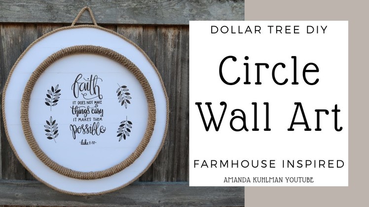 DOLLAR TREE DIY | Circle Rope Wall Art | Farmhouse Inspired Look