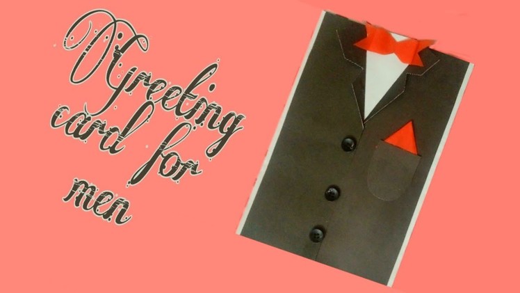 Greeting card.handmade  card for father.Greetings card.Latest Design.card for boyfriend