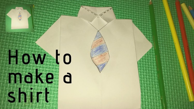 How to make a shirt (Father’s day card 2019) by kids fun London