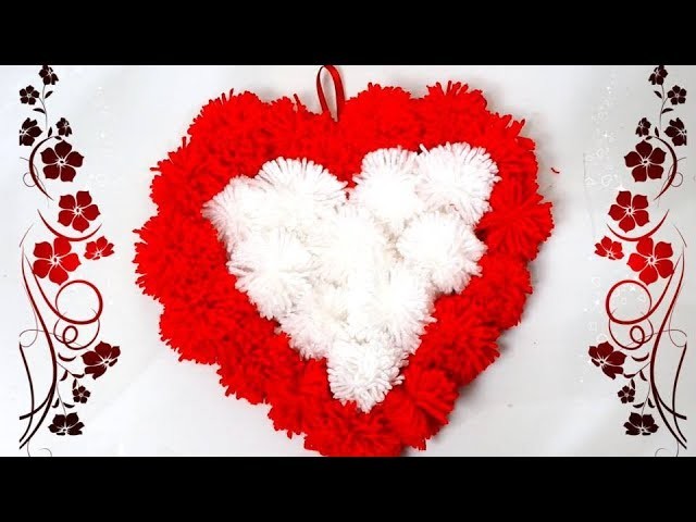 How to make heart shape pompom - Heart gift for valentine with Wool - Woolen handmade craft 2019