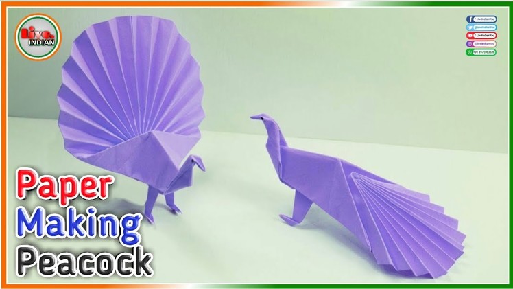 How to Make Origami Peacock? || Paper Making Peacock 3D Model Tutorials - by Live. Indian