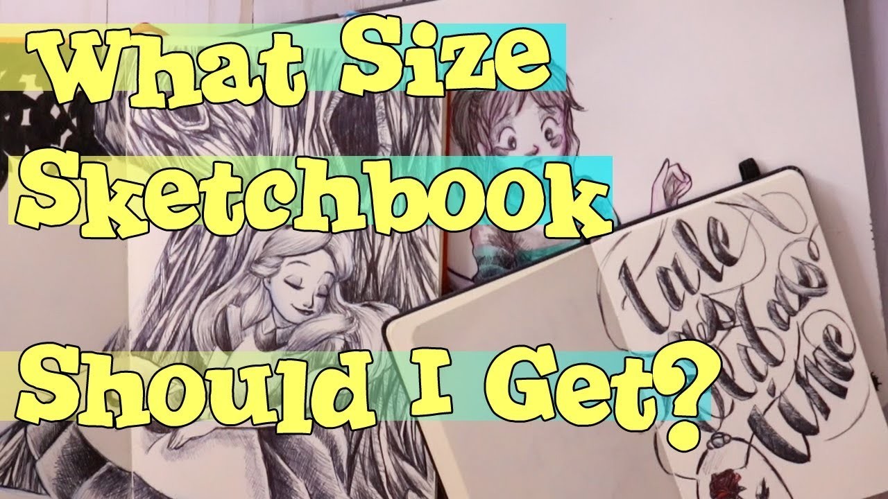 CAN DIFFERENT SIZED SKETCHBOOKS Effect THE WAY YOU DRAW?