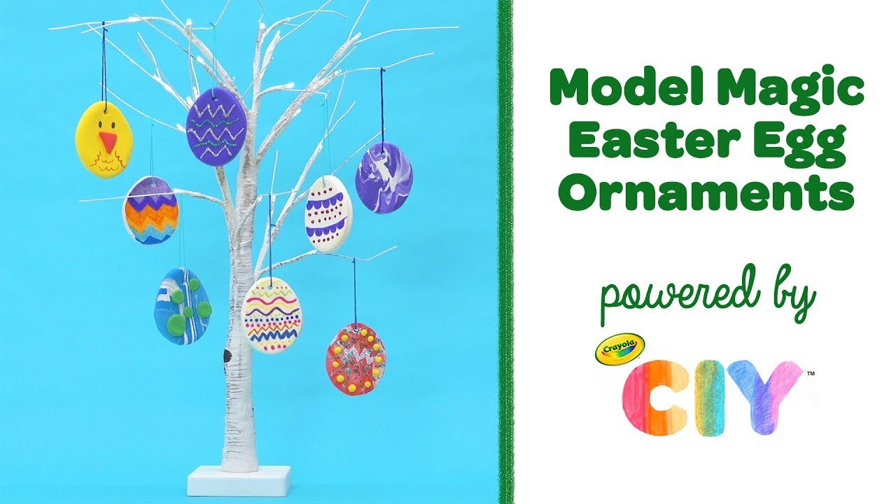 Crayola CIY || Model Magic Easter Egg Ornaments