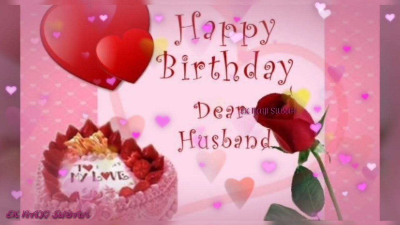 Happy birthday to my DEAR HUSBAND  ????????. Birthday Wishes for HUSBAND . Birthday Greetings