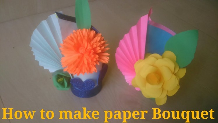 How to make paper Bouquet  ||  very easy