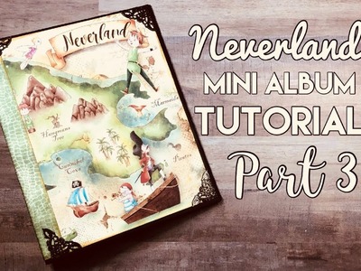 Neverland Mini Album Tutorial Part 3: Pages 3 & 4