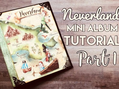 Neverland Mini Album Tutorial Part 1:  The Cover
