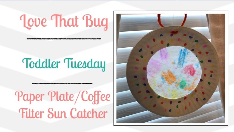 TT | Paper Plate Coffee Filter Sun Catcher