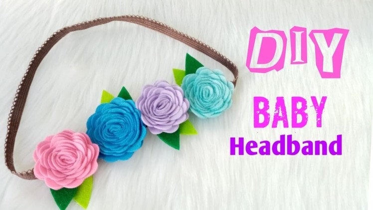 DIY Baby headband|| Felt Flower|| Easy Tutorial|| Felt Flower Headband