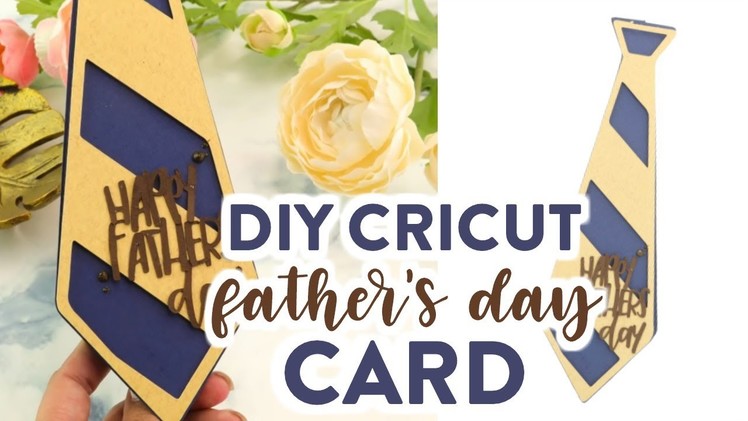 DIY Cricut Father's Day Card
