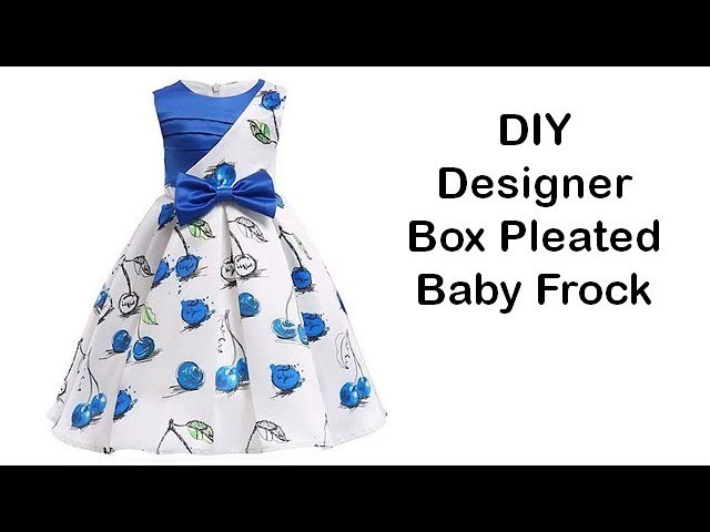 Diy Designer Box Pleated Baby Frock For 3 To 4 Year Cutting & Stitching Full Tutorial