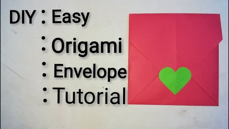 DIY | Easy Origami Envelope Tutorial | Paper Carfts | English