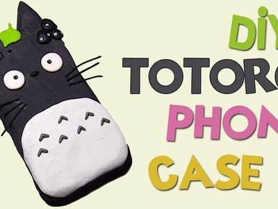 DIY ToToRo Phone Case Tutorial - How To Make ToToRo iPhone Case Cute