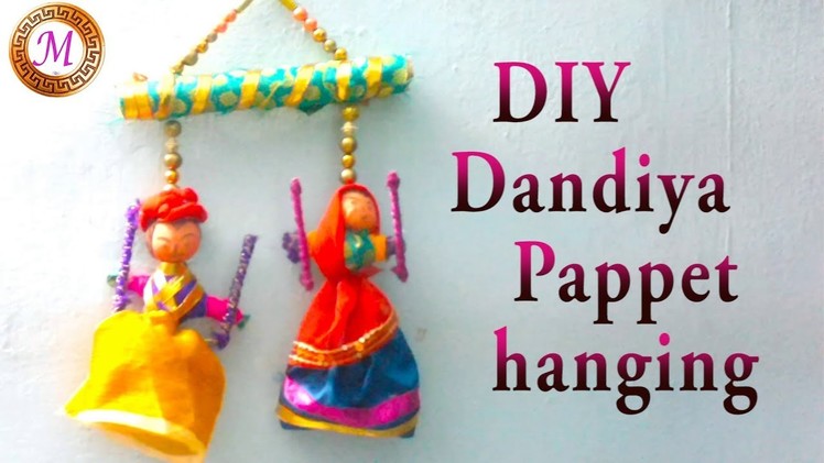 DIY Dandiya puppet hanging.DIY Rajasthani puppet wall hanging