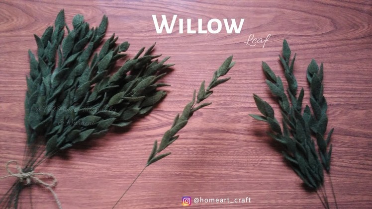 Felt Leaves DIY - How to Make Simple Willow Felt Leaf - Tutorial Felt #LEAF6