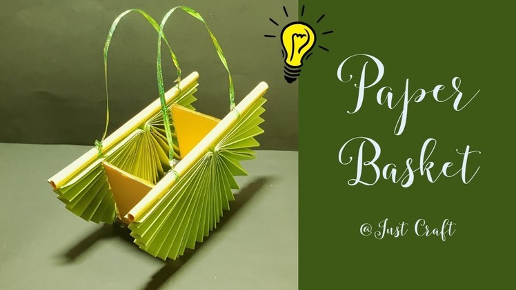 Paper Basket | How to make basket for cosmetic. jewelry? | Just Craft