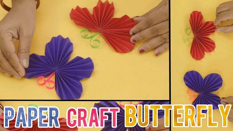Paper Butterfly | Paper Craft for Kids | Easy DIY