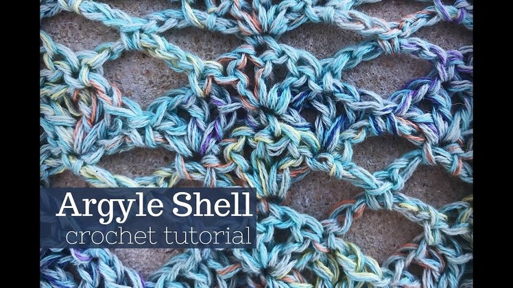 Argyle Shell Crochet Stitch Tutorial