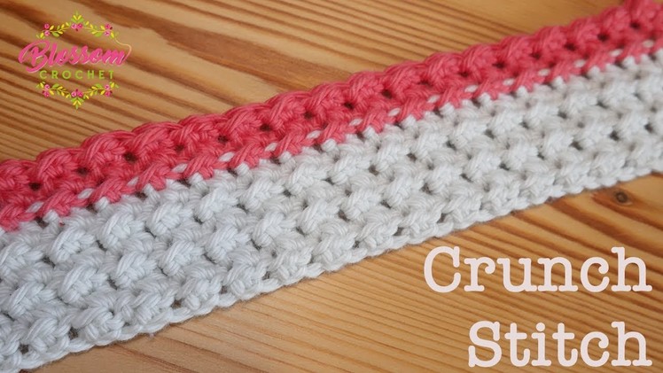 Blossom Crochet: Crunch Stitch Tutorial- textured baby blanket for BEGINNERS too!