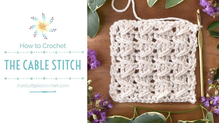 Cable Stitch | Saturday Stitch Explorers | Learn Crochet