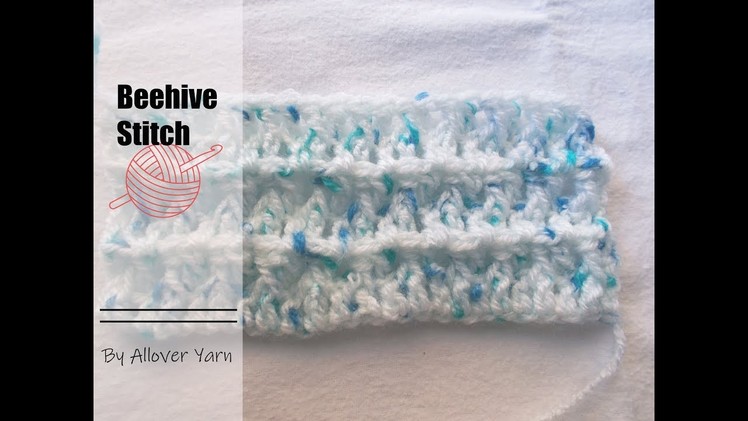 Crochet: Beehive Stitch