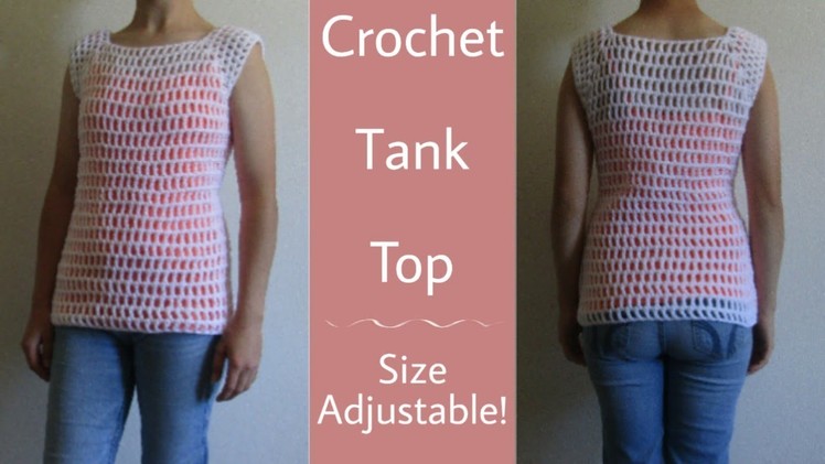 Crochet Summer Tank Top Tutorial | Crochet Top Tutorial