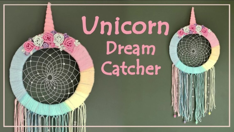 DIY Unicorn Dream Catcher - Arts and Crafts Ideas