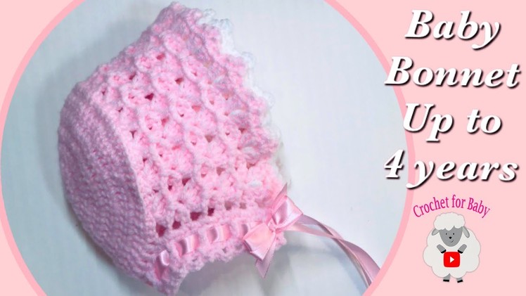 Easy Crochet baby bonnets 6-9M & up to 4 years - girls baby cap | crochet hats -Crochet for Baby 195