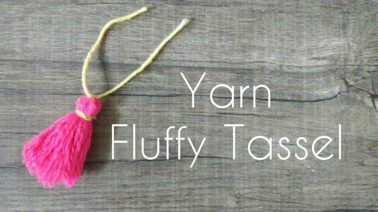 Fluffy yarn tassel | DiY 29 | Fun Pass