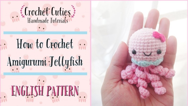 How to Crochet Amigurumi Jellyfish (fast and easy)