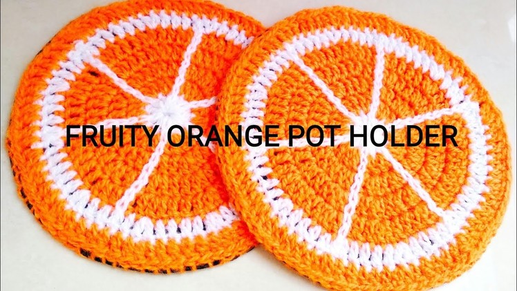 How to crochet Orange Coaster - Crochet Fruity Pot Holder 1 (lovely result with felt)